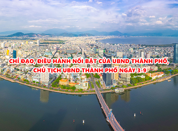 Video: Chỉ đạo, điều hành nổi bật của UBND thành phố, Chủ tịch UBND thành phố ngày 3-9