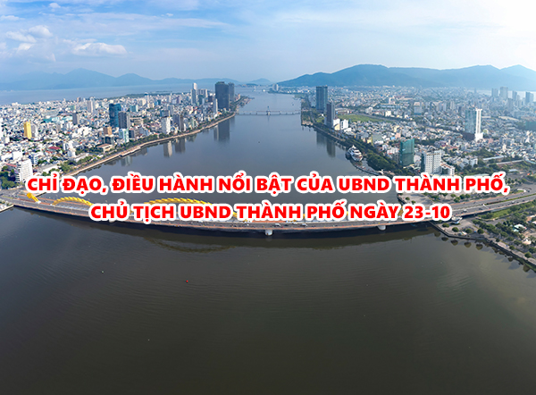 Video: Chỉ đạo, điều hành nổi bật của UBND thành phố, Chủ tịch UBND thành phố ngày 23-10