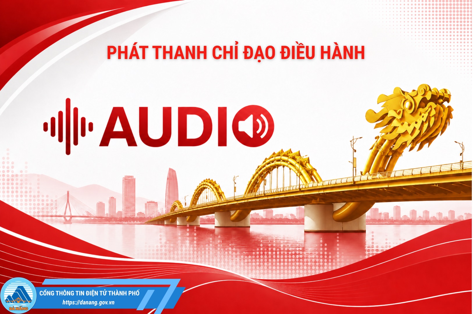 Chương trình phát thanh chỉ đạo điều hành ngày 15/5/2026