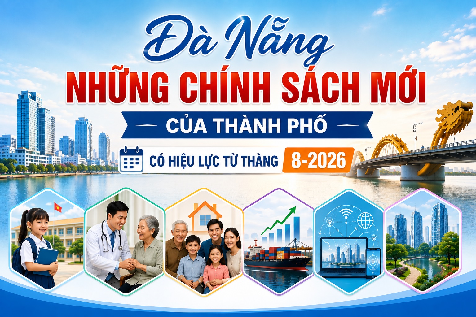Những chính sách mới của thành phố có hiệu lực từ tháng 8-2026